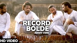 RECORD BOLDE  AMMY VIRK  JUGNI Hath Kise Na Auni  Latest Punjabi Song  Lokdhun Punjabi [upl. by Edette]