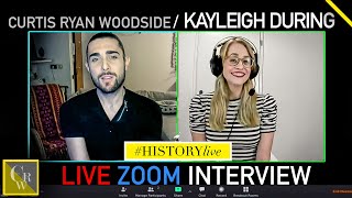 History With Kayleigh Ancient Worlds Interview with Curtis Ryan Woodside [upl. by Ytrebil40]