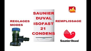 Comment faire les réglages et remettre de la pression sur une Saunier Duval Isofast 21 Condens [upl. by Yehus]