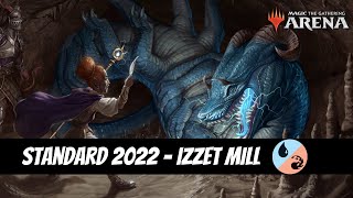 Izzet Mill  Standard 2022  MTG Arena [upl. by Ayanat]