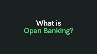 What is Open Banking [upl. by Kowalski]