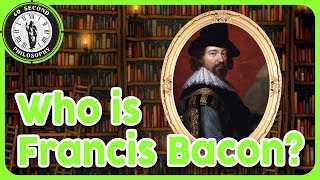 60SPH Who is Francis Bacon [upl. by Melosa733]