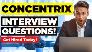 CONCENTRIX INTERVIEW QUESTIONS amp ANSWERS Suitable for ALL Concentrix Job Interviews [upl. by Xavler]