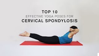 Top 10 Effective Yoga Poses for Cervical Spondylosis [upl. by Nawek]