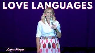 Love Languages  Leanne Morgan Comedy [upl. by Orvas]