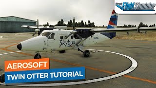 MSFS Aerosoft Twin Otter Startup GPS Takeoff amp Landing Tutorial｜Drawyah [upl. by Eppillihp884]