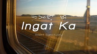 Silent Sanctuary  Ingat Ka Lyrics [upl. by Sualokin]