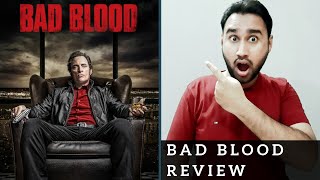 Bad Blood Season 1  2 Review  Netflix Series Bad Blood  Bad Blood Review  Faheem Taj [upl. by Milzie]