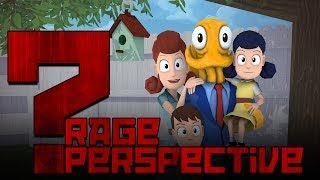 The Rage Perspective Octodad Dadliest Catch [upl. by Nylodnewg]