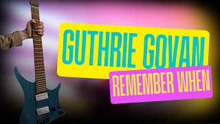 Guthrie Govan  Remember When [upl. by Suollecram450]