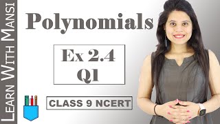 Class 9 Maths  Chapter 2  Exercise 24 Q1  Polynomials  NCERT [upl. by Lilla]