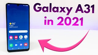 Samsung Galaxy A31 in 2021  Still Worth It [upl. by Ursi]