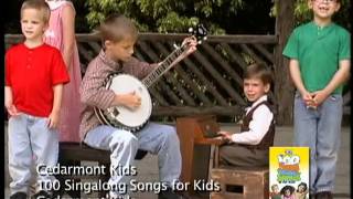 Cedarmont Kids  100 Sing Along Songs For Kids [upl. by Yer]