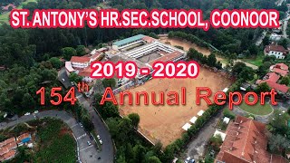 154 th ANNUAL DAY REPORT 2019  2020 St Antonys HrSecSchool Coonoor [upl. by Cherey]