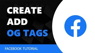 Create and add Facebook Open Graph to Your Website  Begginer tutorial [upl. by Veejar]