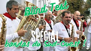 TOP 20 des BANDAS aux FERIAS Music From The South West of France BLIND TEST 36 [upl. by Jacobine702]