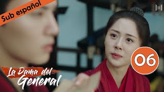 【Sub Español】 La Dama del General Ep 06  Generals Lady  将军家的小娘子 [upl. by Nujra]