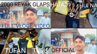 BUNIADPUR RE 2000 TE GLAPS HATAO HUI NA FULL VLOGE VIDEOTUFANTUDUOFFICIAL2024 [upl. by Dorise283]