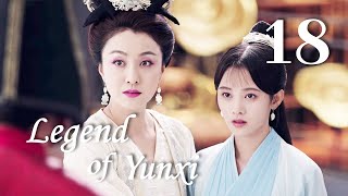 ENG SUB Legend of Yunxi 18（Ju JingyiZhang ZhehanMi Re） [upl. by Retsehc948]