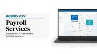 Paychex Flex® Payroll Overview [upl. by Clyde]