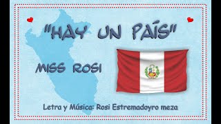 Hay un país  Miss Rosi [upl. by Aisereht]