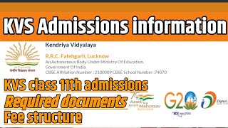 Kvs class 11 admission 20232024  kvs class 11th admission 202324  documents kya lagega [upl. by Ernest881]