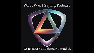 YeahShe’s Definitely Grounded Episode 1 [upl. by Ayhtak]