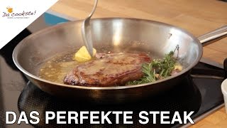 Das perfekte Steak  Steak richtig zubereiten [upl. by Dominy]