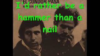 El Condor Pasa Simon amp Garfunkel lyrics [upl. by Ennairej303]