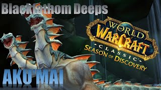 AKUMAI BOSS GUIDE  BLACKFATHOM DEEPS SoD [upl. by Flower]