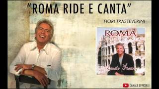 Fiori Trasteverini  Roma Ride e Canta [upl. by Lundeen]