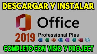 INSTALAR OFFICE 2019 PROFESIONAL PLUS COMPLETO EN EL 2024 funcionando [upl. by Gertrudis]