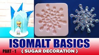 Isomalt Basics  Part 1 Sugar Decorations  Cake Decorating Tutorials [upl. by Tram]