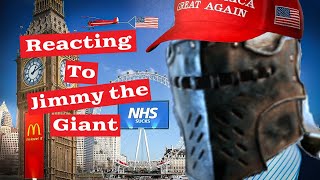 Reacting to Jimmy the Giants The Americanisation of Britain [upl. by Puett]