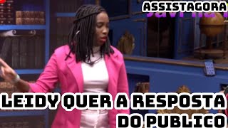 LEIDY QUER A RESPOSTA DO PUBLICO NO BBB 🤣 [upl. by Asilak679]