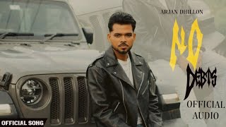 No Debts  Arjan Dhillon Official Video  New Punjabi Song 2023 [upl. by Eelaroc250]