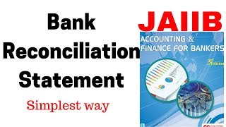 Lecture 8 Bank Reconciliation Statement Part1 of 3 for JAIIB by Aman Barnwal [upl. by Sixele859]