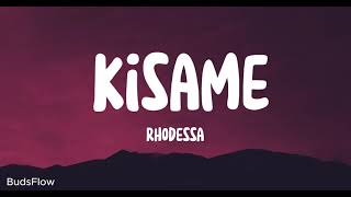 Kisame by Rhodessa lyrics [upl. by Seluj499]