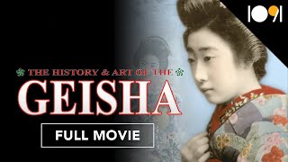 The History amp Art of the Geisha FULL MOVIE [upl. by Auroora406]