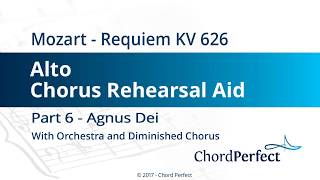 Mozarts Requiem Part 6  Agnus Dei  Alto Chorus Rehearsal Aid [upl. by Reyem353]