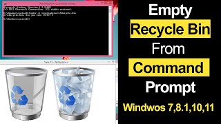 How to empty Recycle Bin from Command Prompt in Windows 7 81 10 11  Smart Enough [upl. by Uile961]