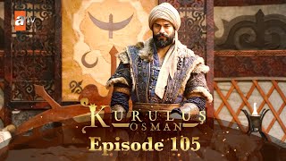 Kurulus Osman Urdu  Season 2  Episode 105 [upl. by Harol]