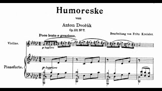 Dvořák Humoresque No 7 in GFlat Major Arr Kreisler for Violin amp Piano [upl. by Kaleb647]