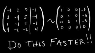 Row Reduction Part 22 How to Get Faster Passing Linear Algebra [upl. by Ynnavoj]