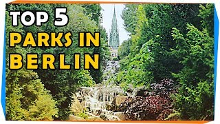 Top 5 Parks in Berlin  GoOn Berlin [upl. by Keely]