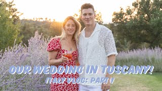 Italy Travel Vlog Our Wedding In Tuscany Part 1 [upl. by Penland68]