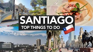 Top Things to Do in Santiago 🇨🇱  Chile Travel Guide [upl. by Eymaj]