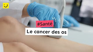 Le cancer des os [upl. by Rima]