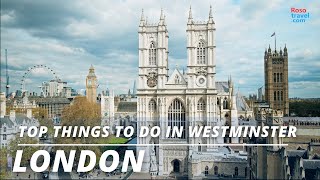 Top Things to Do in Westminster London [upl. by Kotick55]