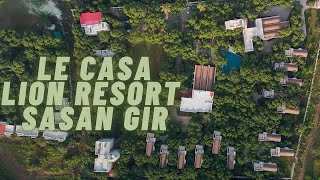 Le Casa Lion Resort Sasan Gir [upl. by Nosecyrb]